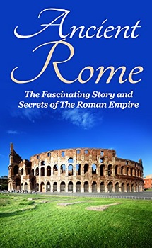 Ancient Rome by SK Angelis - Bookpraiser