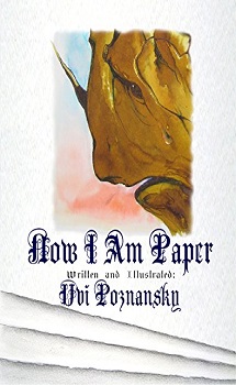 Now I Am Paper
