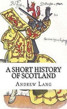 A Short History Of Scotland